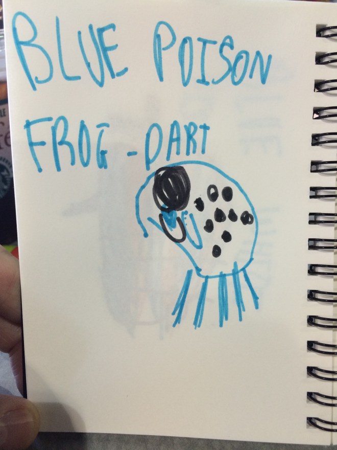 Poison Frog Dart. You know what I mean... 